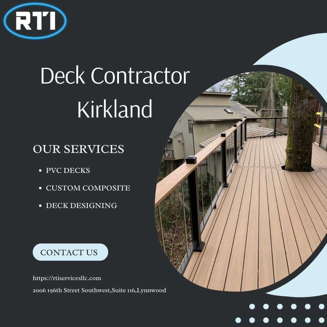 Deck Contractor in Kirkland