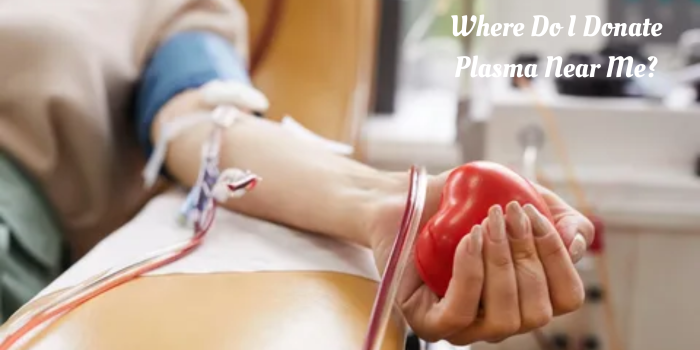 Donate Plasma Near Me