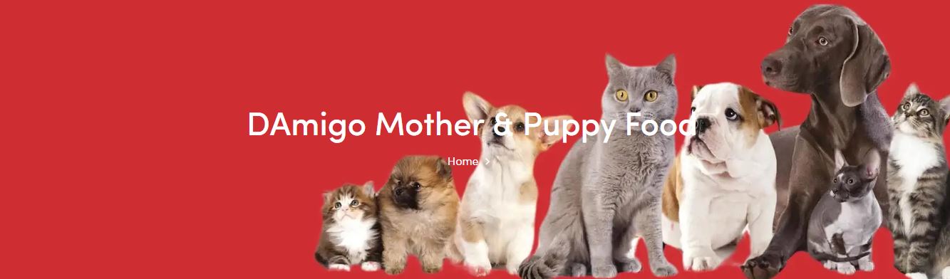 DAmigo Mother & Puppy Food: The Ultimate Nutritional Support for Your Pets